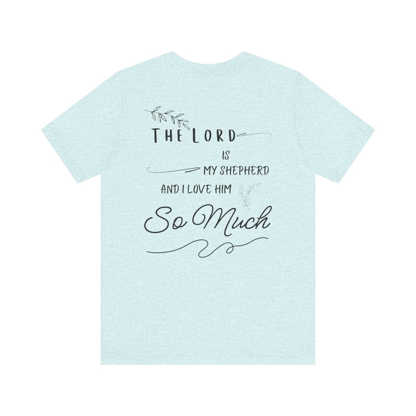 Jersey Tee - "The Lord is My Shepherd"