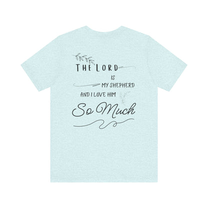 Jersey Tee - "The Lord is My Shepherd"