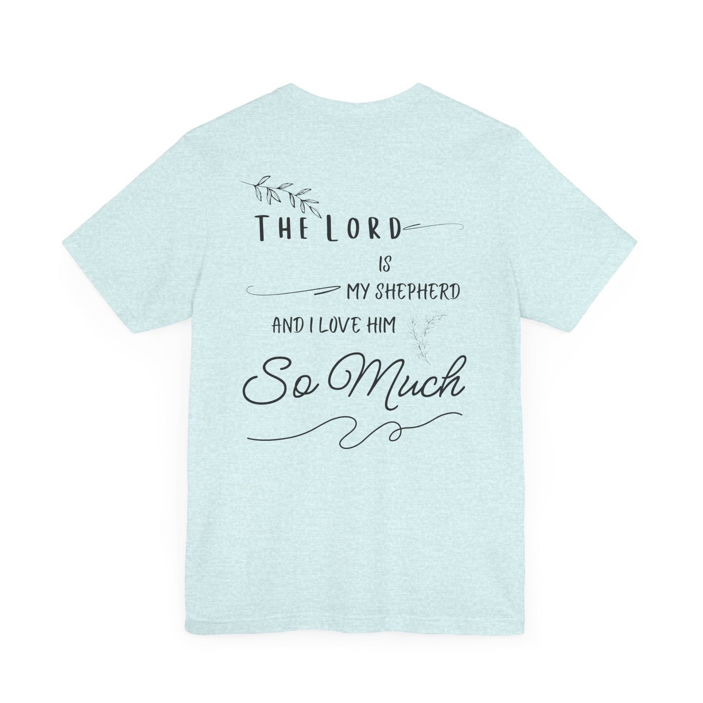 Jersey Tee - "The Lord is My Shepherd"