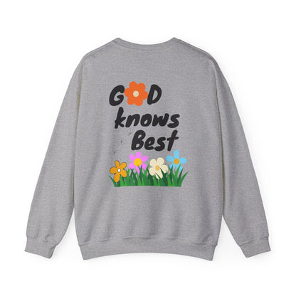 Inspirational Floral Crewneck Sweatshirt - "God Knows Best"