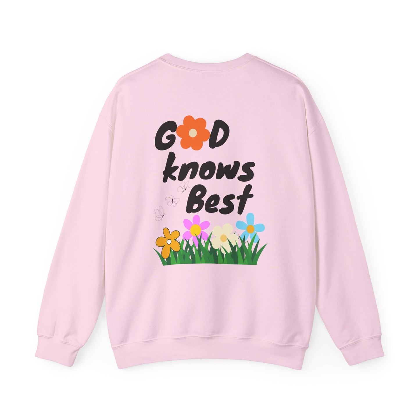 Inspirational Floral Crewneck Sweatshirt - "God Knows Best"