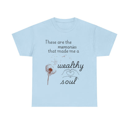 'Wealthy Soul' Inspirational Dandelion T-Shirt