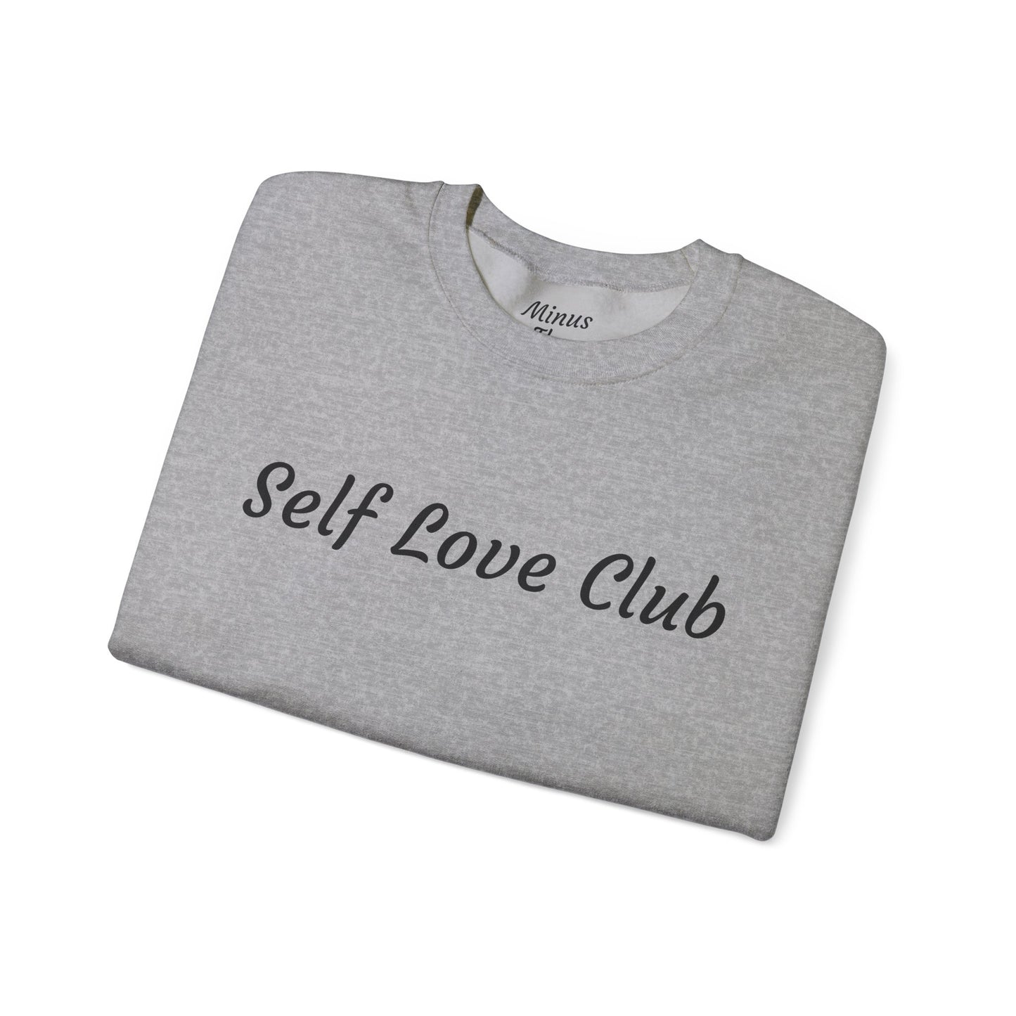 Crewneck Sweatshirt - "Self Love Club"