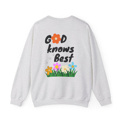 Inspirational Floral Crewneck Sweatshirt - "God Knows Best"