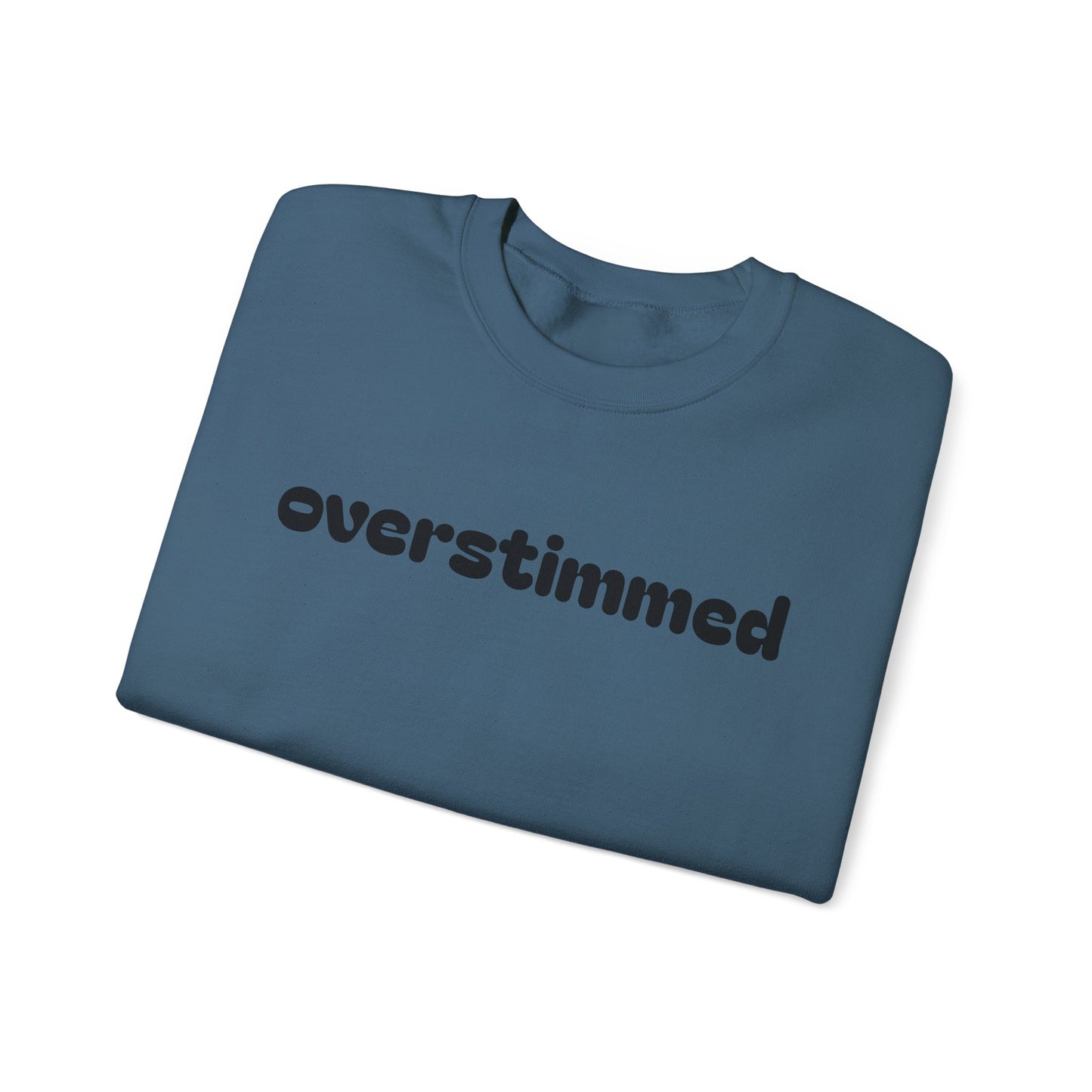 Overstimmed Crewneck Sweatshirt - Cozy Comfort for Everyday Wear