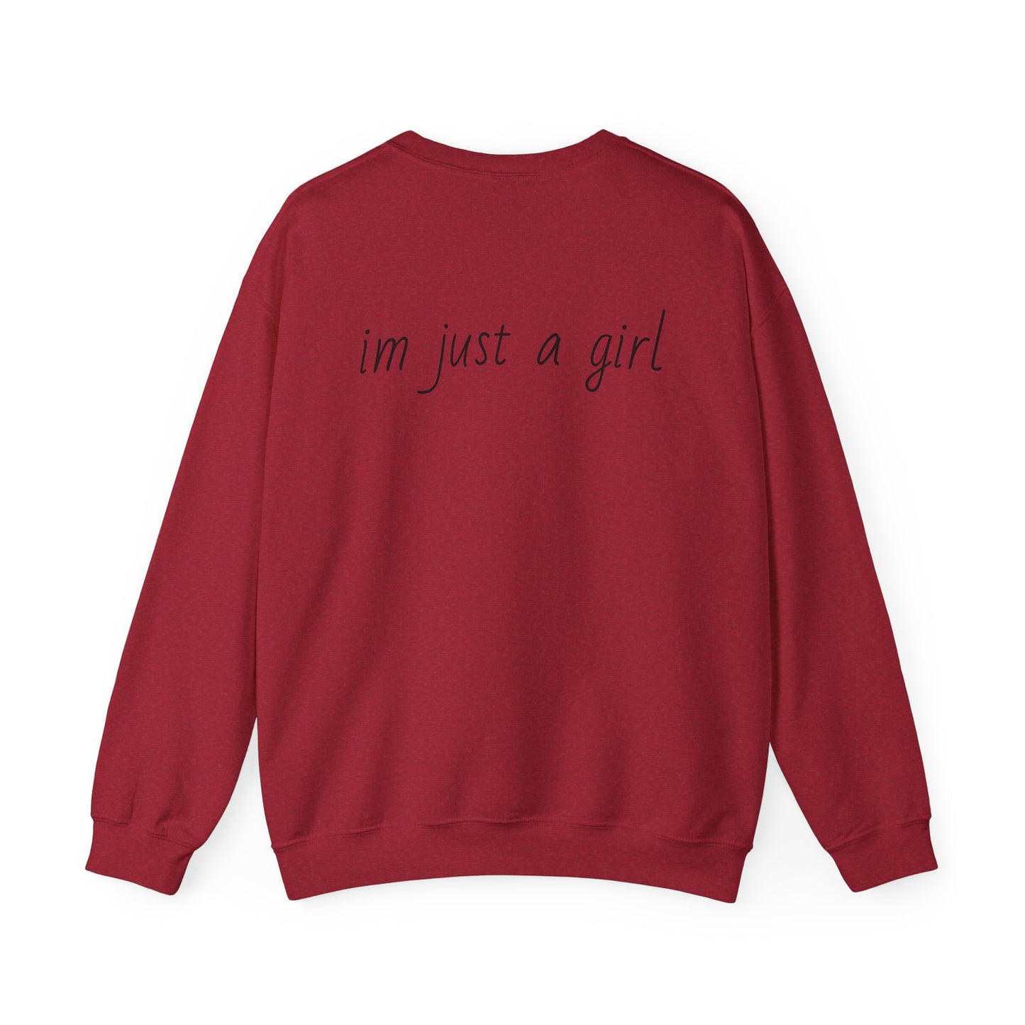 Crewneck Sweatshirt - 'I'm Just a Girl' with Heart Design