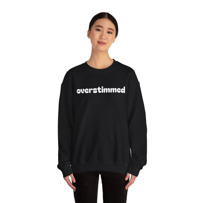 Overstimmed Crewneck Sweatshirt - Cozy Comfort for Everyday Wear