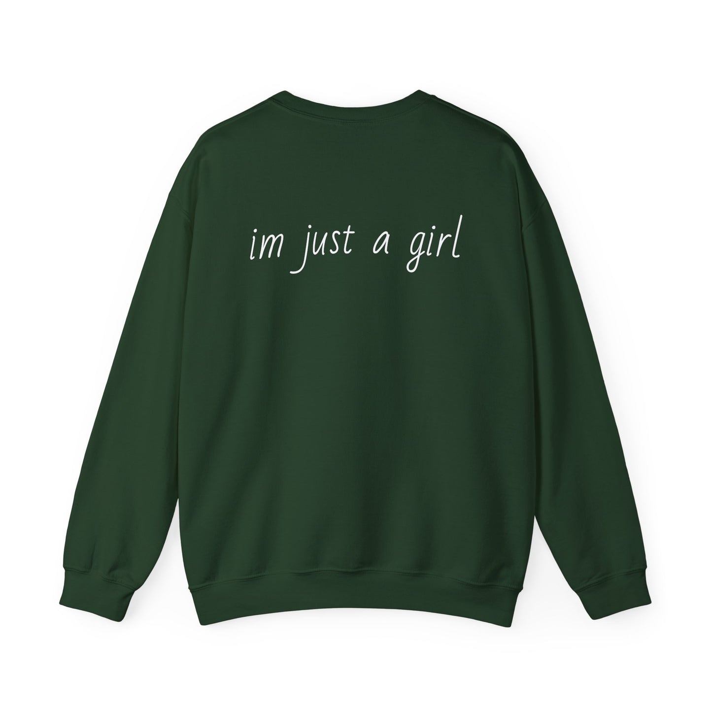 Crewneck Sweatshirt - 'I'm Just a Girl' with Heart Design