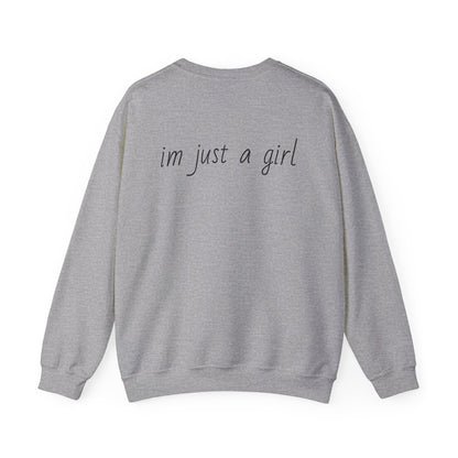 Crewneck Sweatshirt - 'I'm Just a Girl' with Heart Design