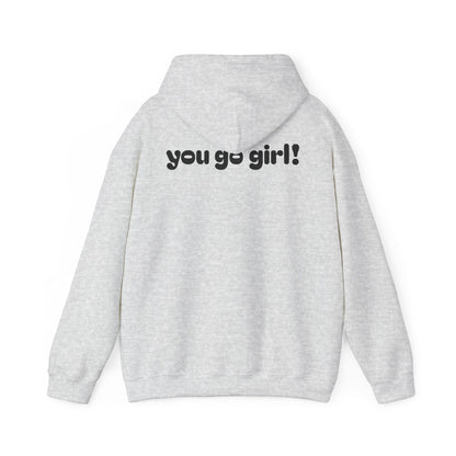 Cherry Design Heavy Blend Hooded Sweatshirt - 'You Go Girl!'