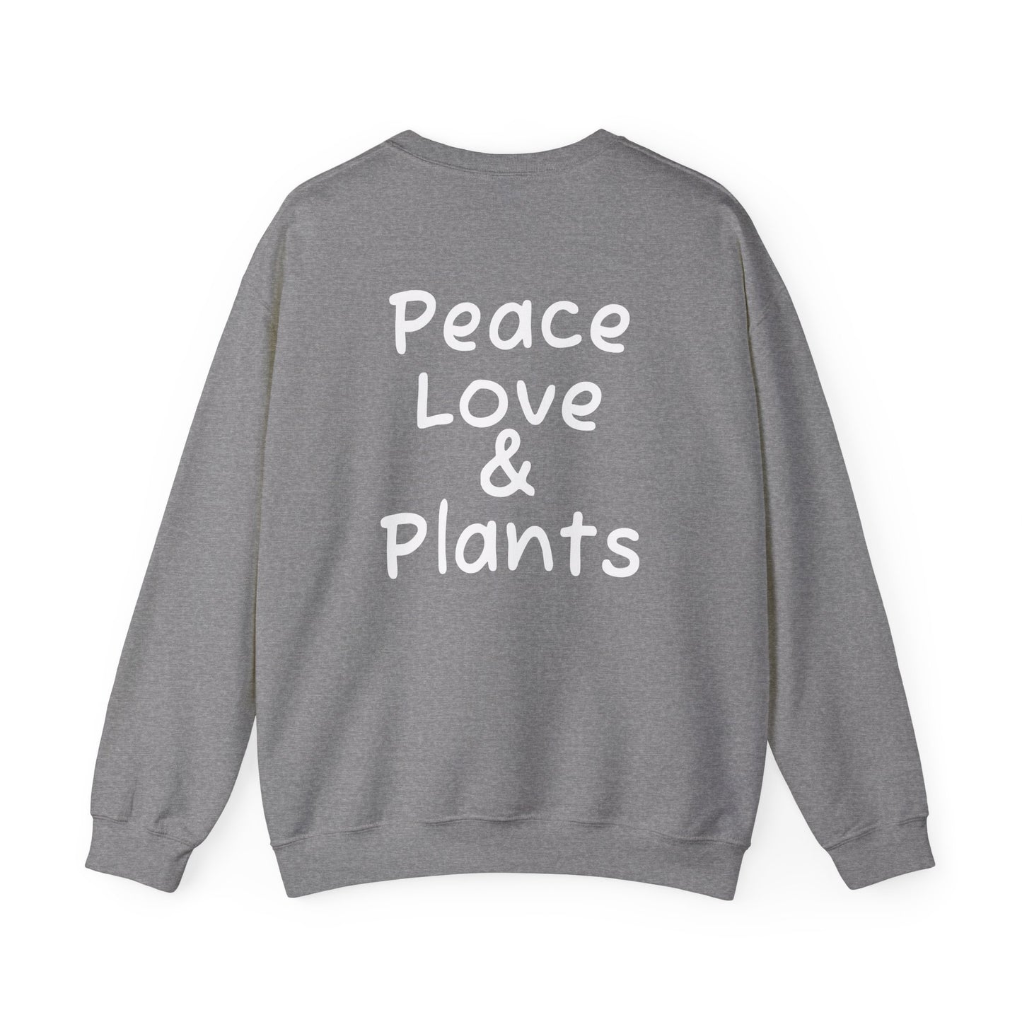 Peace Love & Plants Unisex Crewneck Sweatshirt - Cozy Floral Design