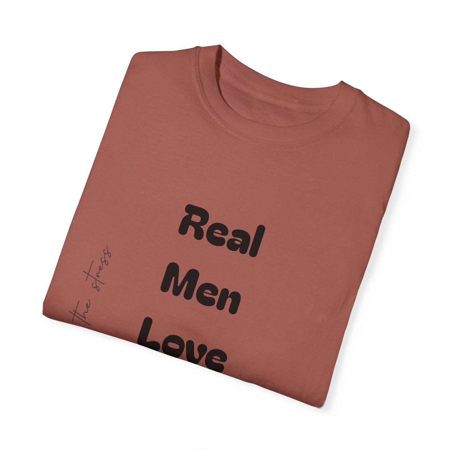 Men's Garment-Dyed T-Shirt - 'Real Men Love God' Inspirational Tee