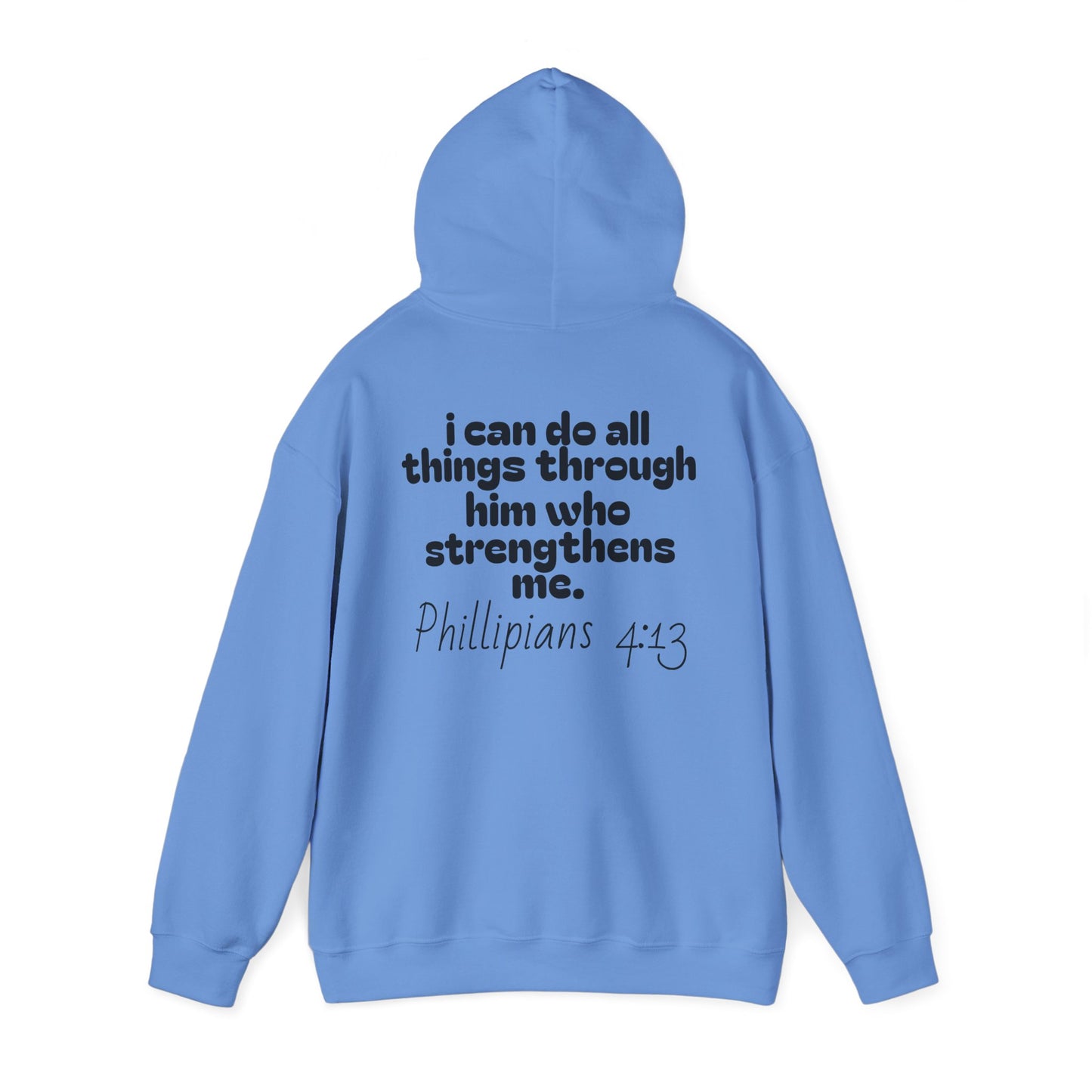 Inspirational Unisex Hooded Sweatshirt - "I Can Do All Things Through Him" - Stress Relief & Motivational Fashion