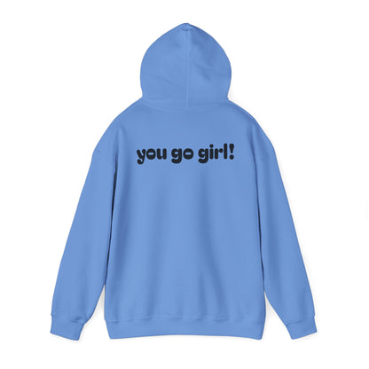 Cherry Design Heavy Blend Hooded Sweatshirt - 'You Go Girl!'