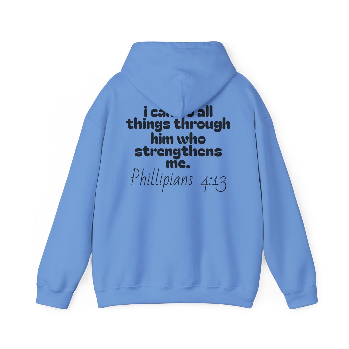 Inspirational Unisex Hooded Sweatshirt - "I Can Do All Things Through Him" - Stress Relief & Motivational Fashion