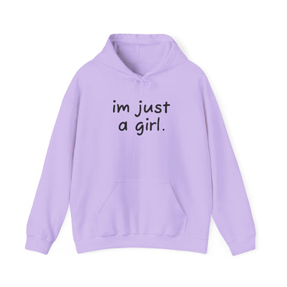 Adorable Hooded Sweatshirt - 'I'm Just a Girl'