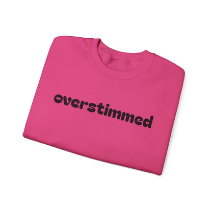 Overstimmed Crewneck Sweatshirt - Cozy Comfort for Everyday Wear