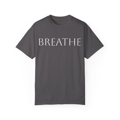 Breathe Unisex Garment-Dyed T-Shirt - Relaxing Mindfulness Tee for Everyday Comfort