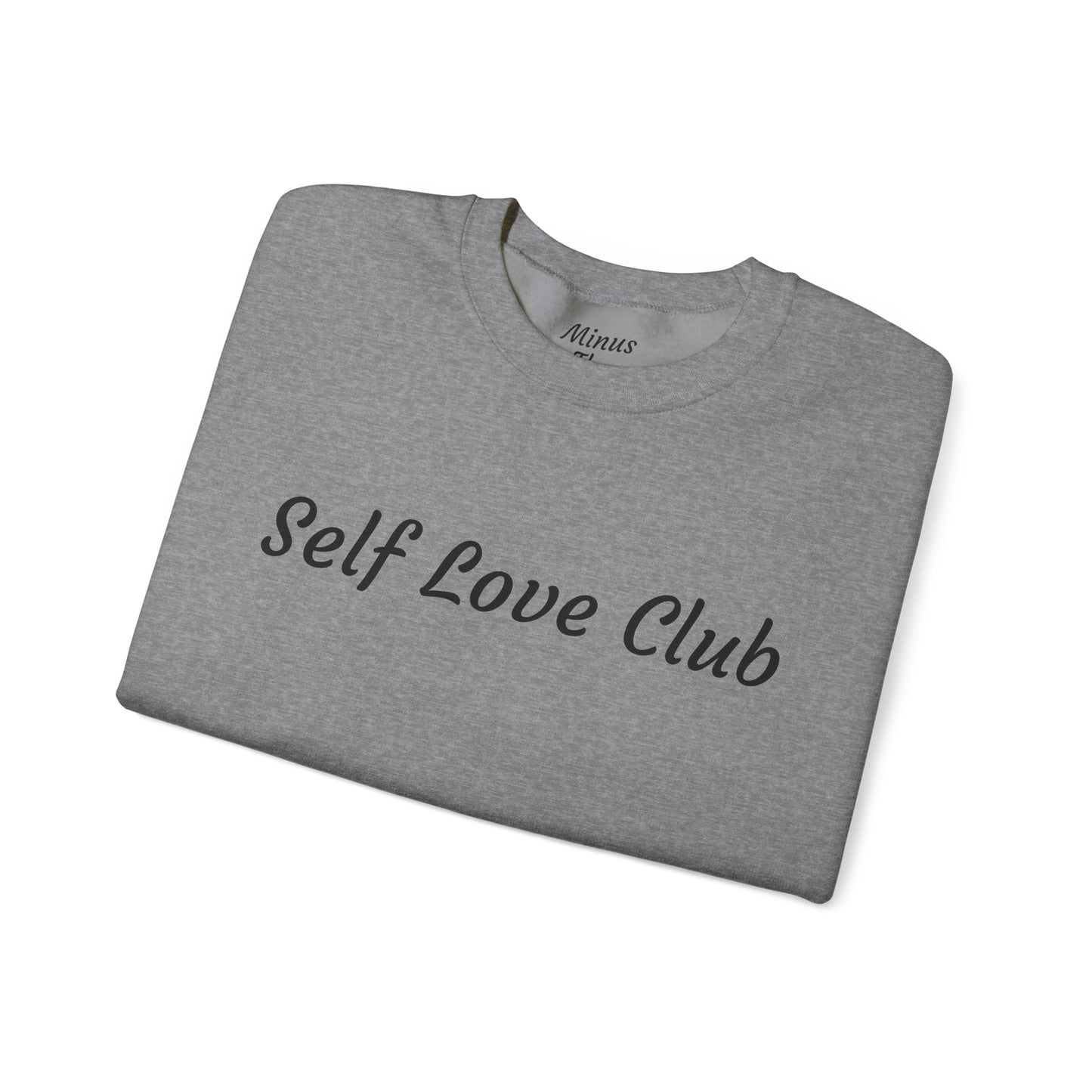 Crewneck Sweatshirt - "Self Love Club"