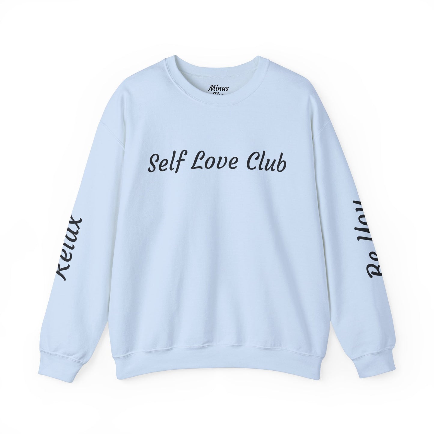 Crewneck Sweatshirt - "Self Love Club"