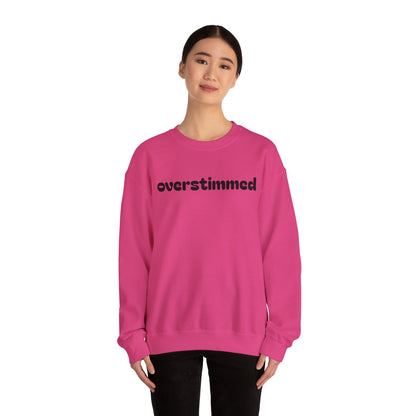 Overstimmed Crewneck Sweatshirt - Cozy Comfort for Everyday Wear