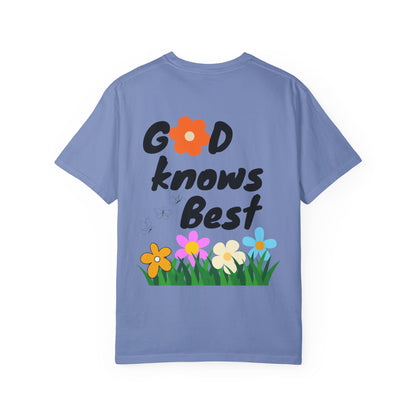 God Knows Best Flower T-Shirt - Inspirational Christian Graphic Tee