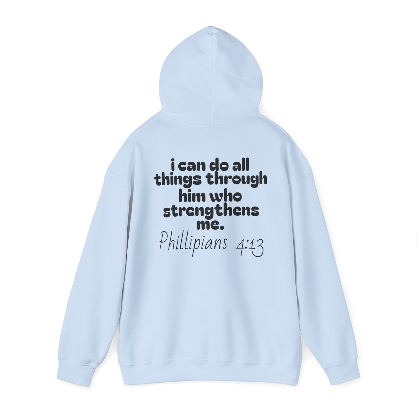 Inspirational Unisex Hooded Sweatshirt - "I Can Do All Things Through Him" - Stress Relief & Motivational Fashion