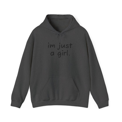 Adorable Hooded Sweatshirt - 'I'm Just a Girl'