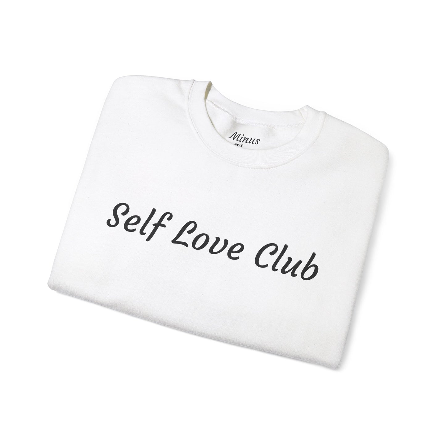 Crewneck Sweatshirt - "Self Love Club"