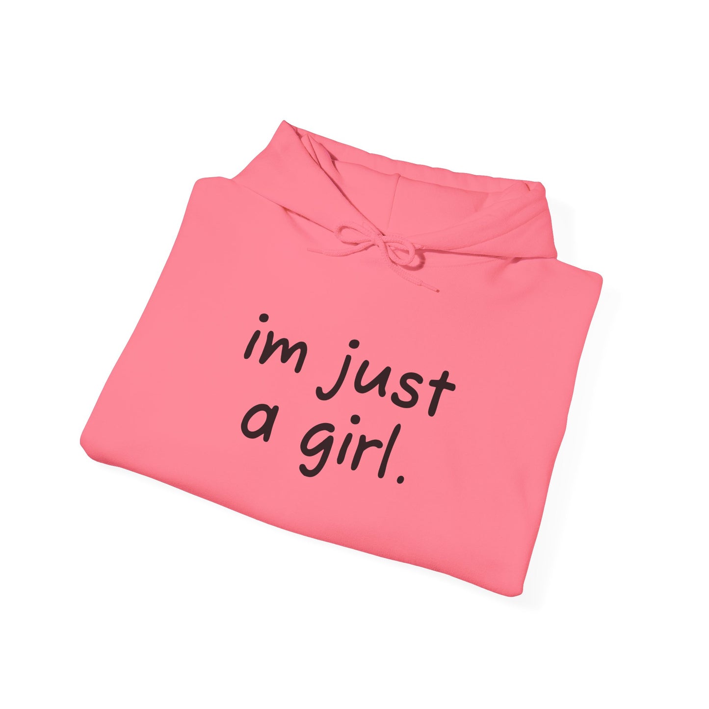 Adorable Hooded Sweatshirt - 'I'm Just a Girl'