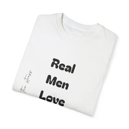 Men's Garment-Dyed T-Shirt - 'Real Men Love God' Inspirational Tee