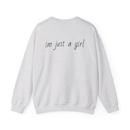 Crewneck Sweatshirt - 'I'm Just a Girl' with Heart Design