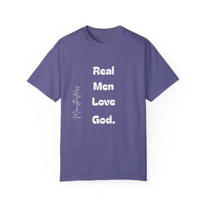 Men's Garment-Dyed T-Shirt - 'Real Men Love God' Inspirational Tee